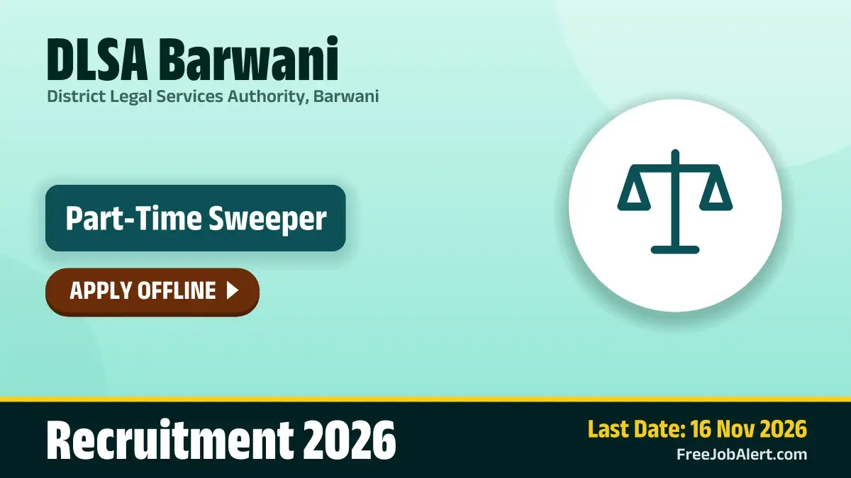 DLSA Barwani Part-Time Sweeper Recruitment 2026 – Apply Offline