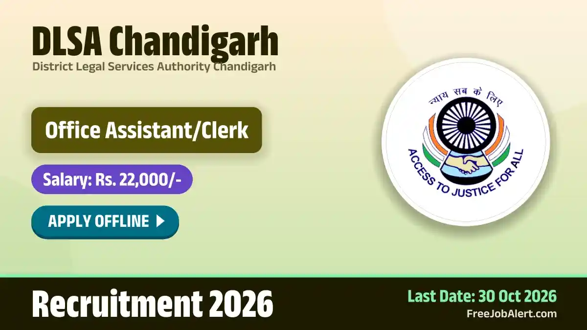 DLSA Chandigarh Office Assistant/ Clerk Recruitment 2026 – Apply Offline