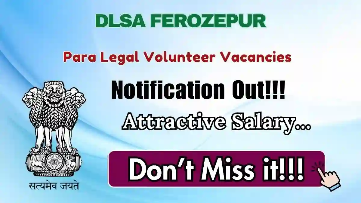 DLSA Ferozepur Para Legal Volunteer Recruitment 2026 - Apply Offline