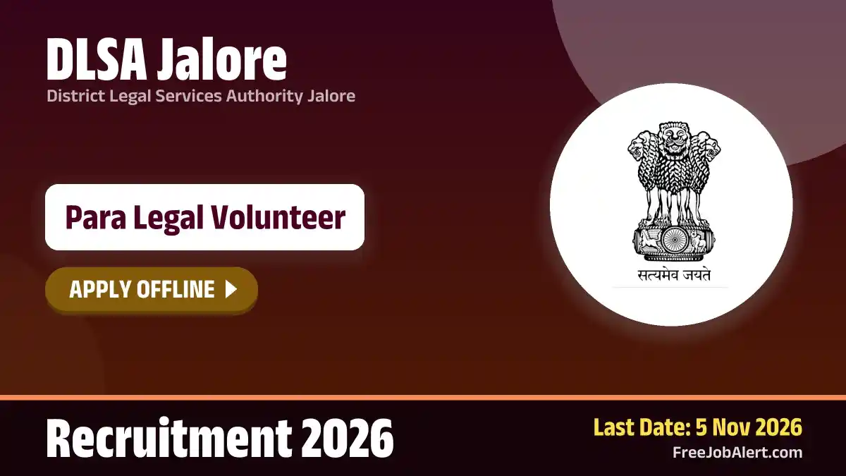 DLSA Jalore Para Legal Volunteer Recruitment 2026 – Apply Offline for 26 Posts