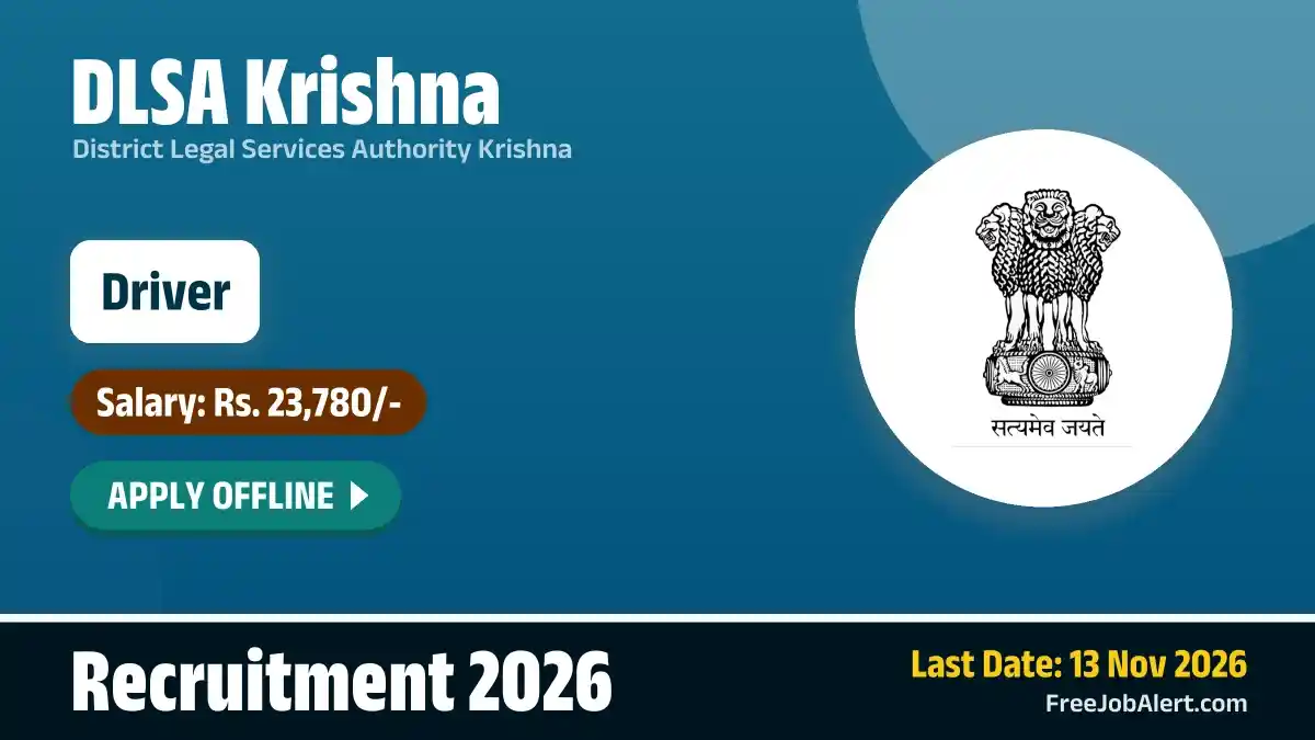 DLSA Krishna Driver Recruitment 2026 – Apply Offline DLSA Krishna Driver Recruitment 2026 – Apply Offline