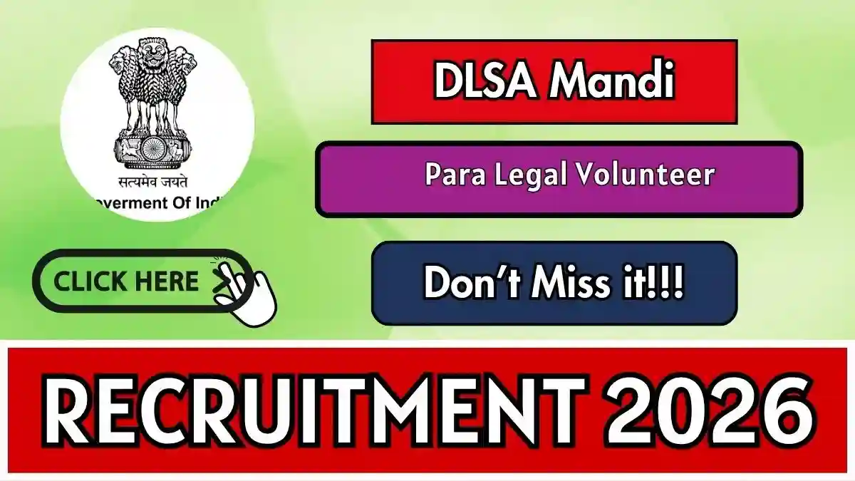 DLSA Mandi Para Legal Volunteer Recruitment 2026 - Apply Offline DLSA Mandi Para Legal Volunteer Recruitment 2026 - Apply Offline