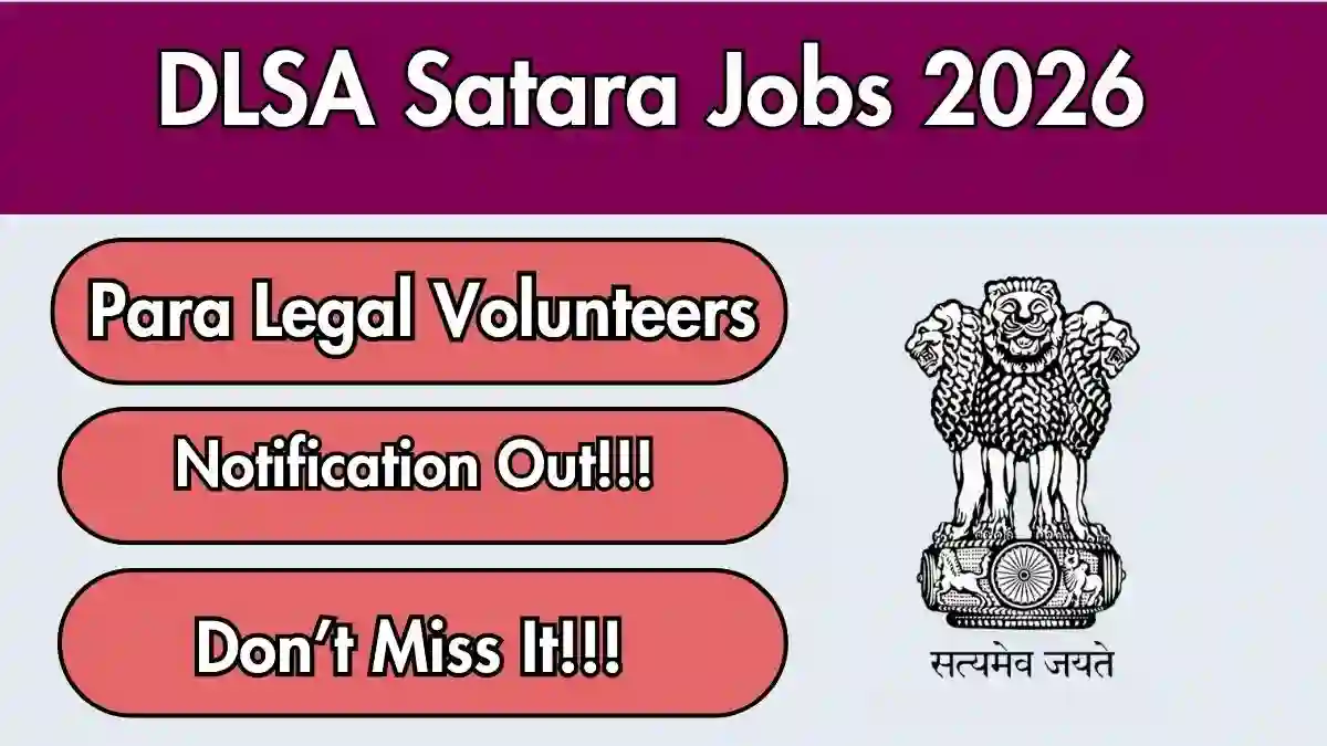 DLSA Satara Para Legal Volunteers Recruitment 2026 - Apply Offline