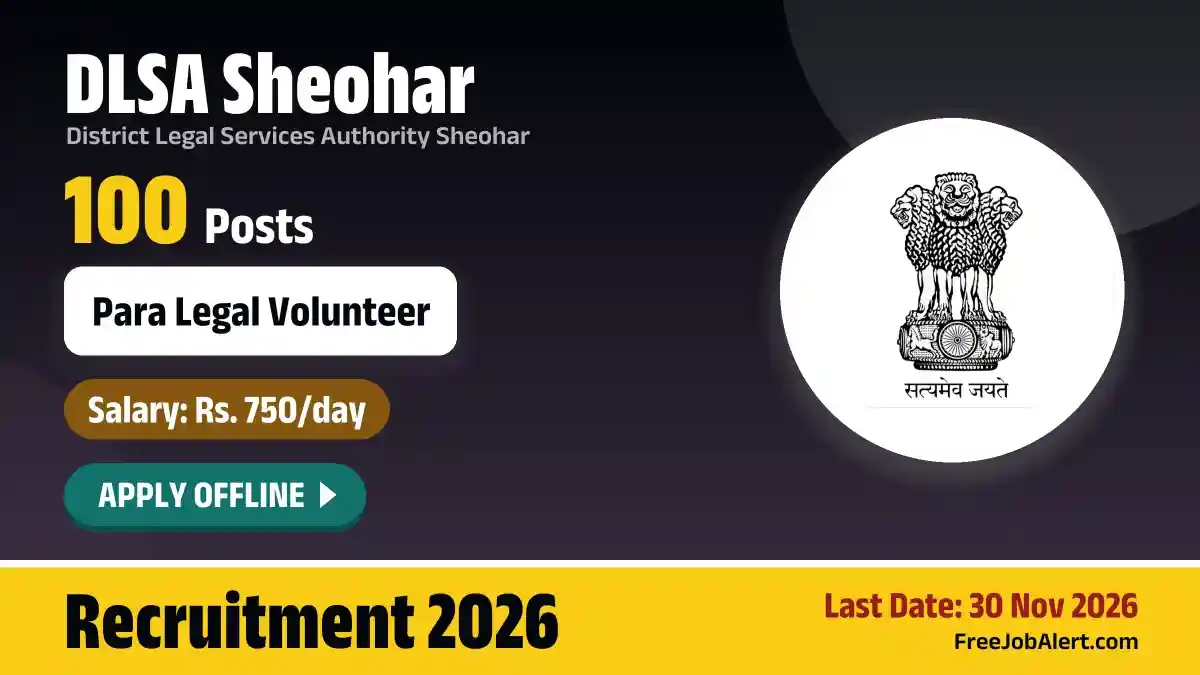 DLSA Sheohar Para Legal Volunteer Recruitment 2026 – Apply Offline for 100 Posts