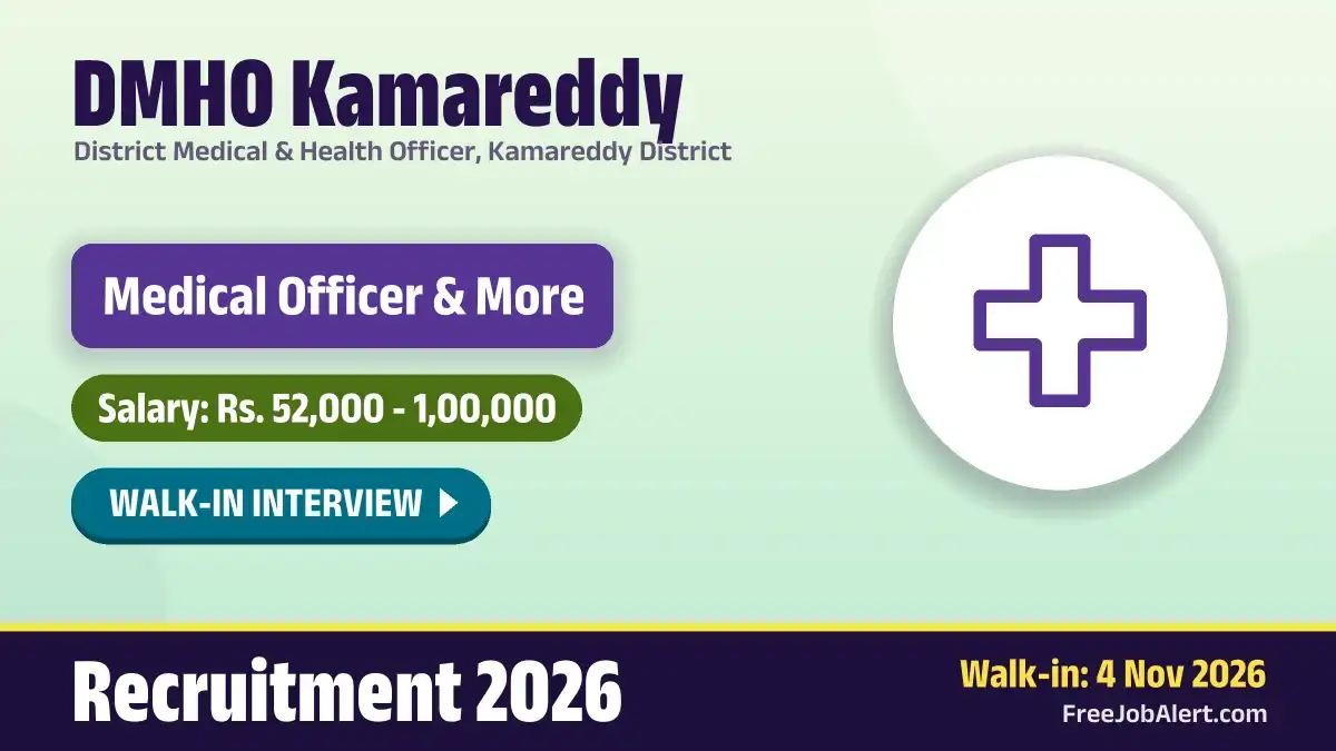 DMHO Kamareddy Recruitment 2026 – Walkin for 10 Medical Officer, Anesthetist and More Posts DMHO Kamareddy Recruitment 2026 – Walkin for 10 Medical Officer, Anesthetist and More Posts