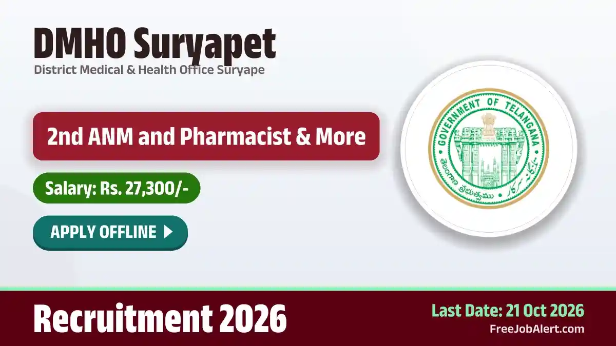 DMHO Suryapet Recruitment 2026 – Apply Offline for 8 2nd ANM, Pharmacist Posts DMHO Suryapet Recruitment 2026 – Apply Offline for 8 2nd ANM, Pharmacist Posts