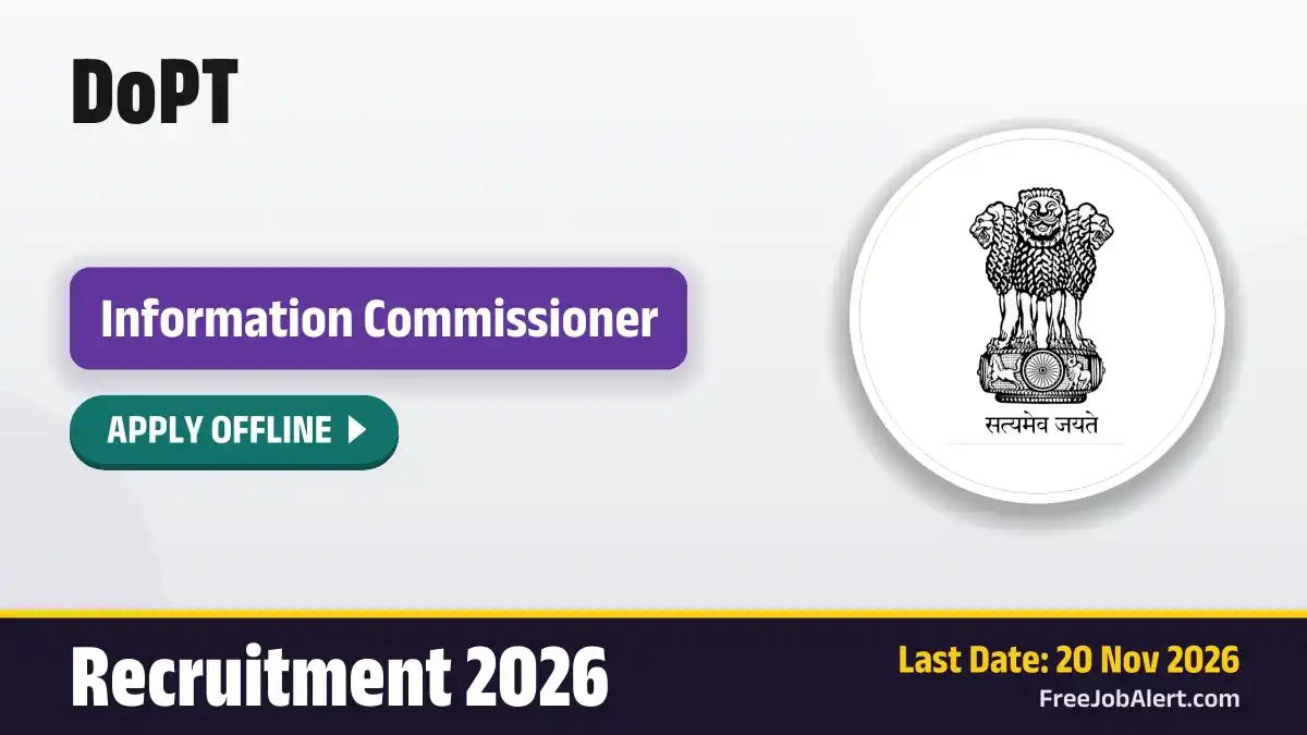 DoPT Information Commissioner Recruitment 2026 – Apply Offline