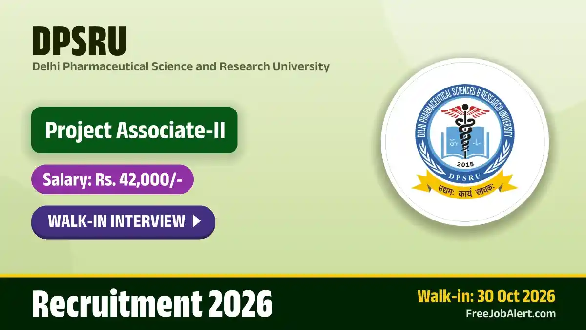 DPSRU Project Associate II Recruitment 2026 – Walkin DPSRU Project Associate II Recruitment 2026 – Walkin