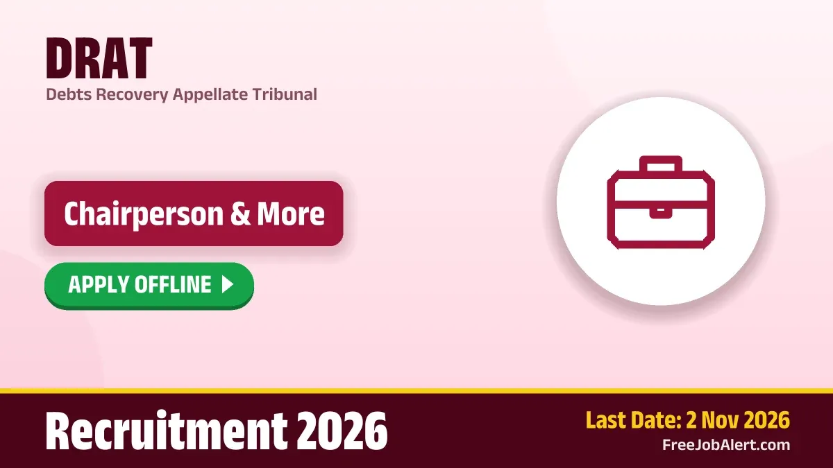 DRAT Chairperson Recruitment 2026 – Apply Offline DRAT Chairperson Recruitment 2026 – Apply Offline