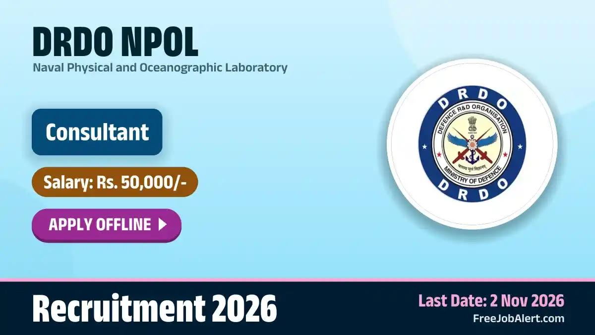 DRDO NPOL Consultant Recruitment 2026 – Apply Offline DRDO NPOL Consultant Recruitment 2026 – Apply Offline