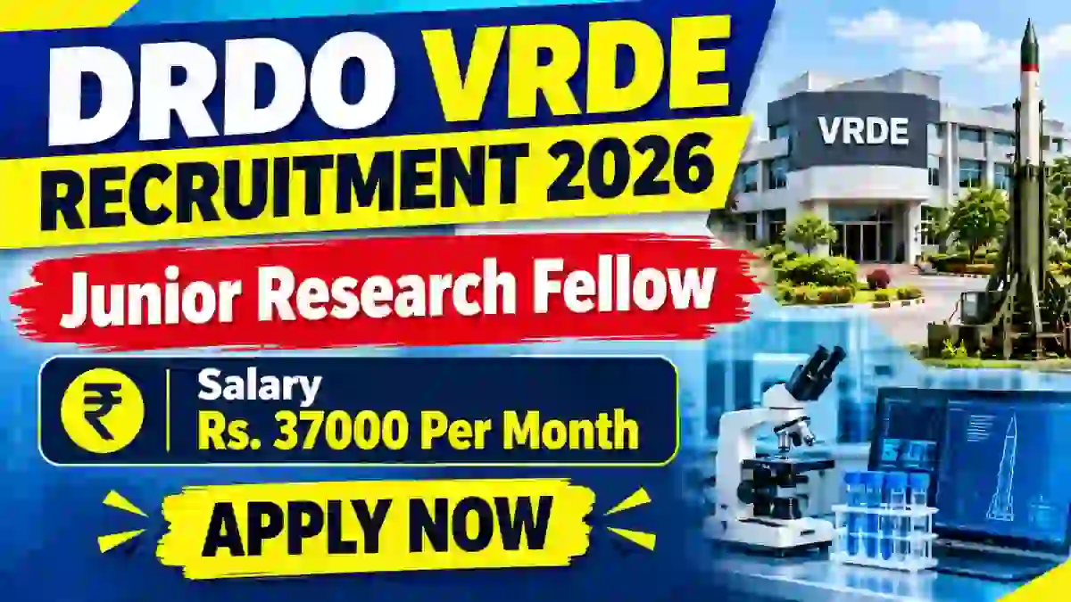 DRDO VRDE Junior Research Fellow Recruitment 2026 - Apply Online