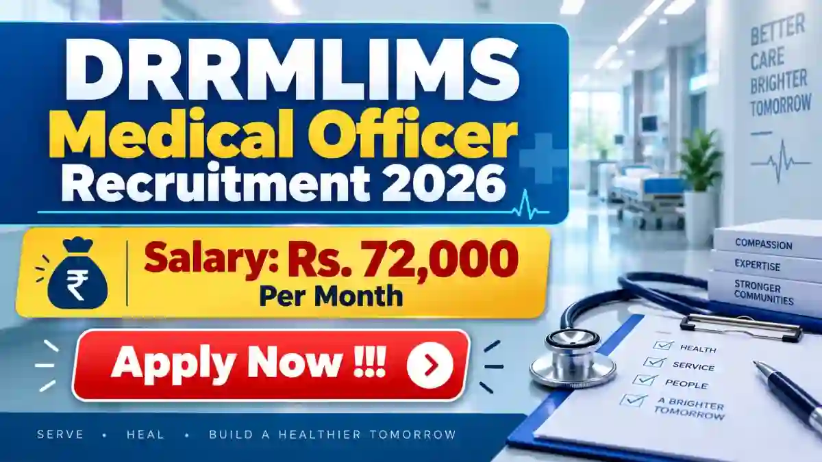 DRRMLIMS Medical Officer Recruitment 2026 - Apply Offline