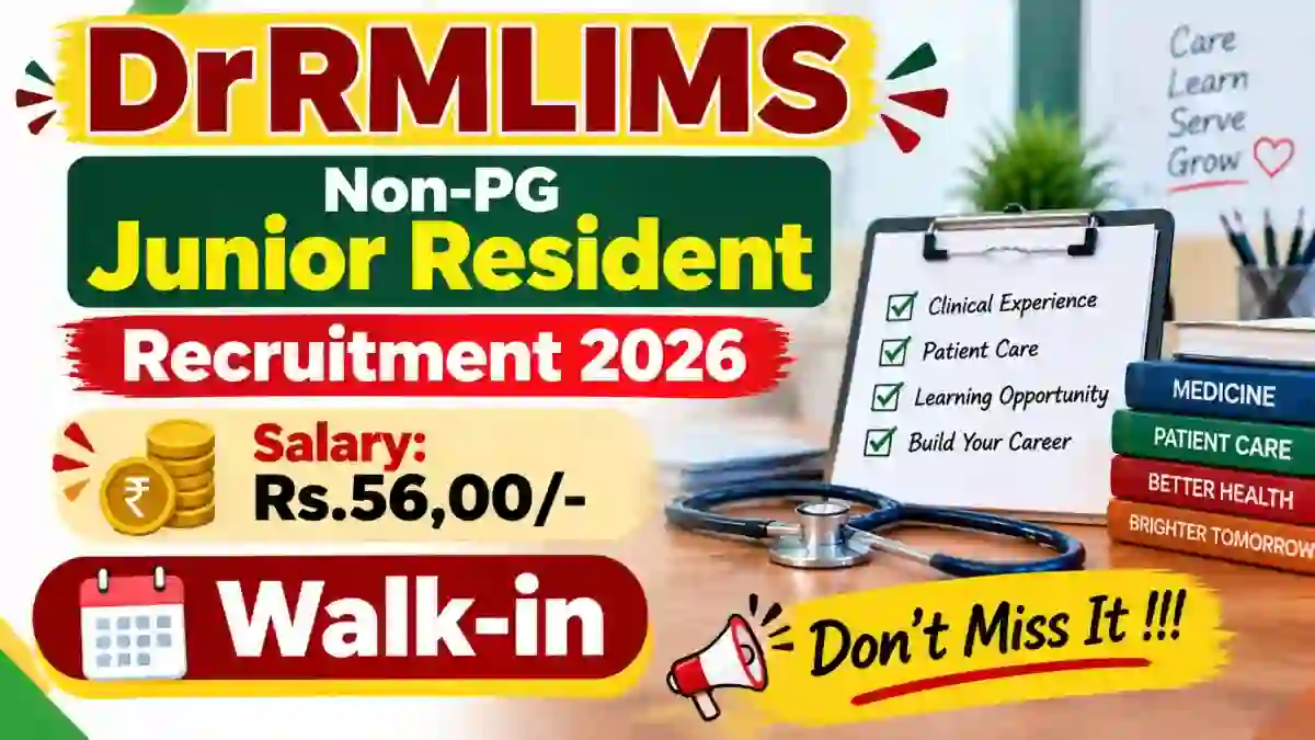 DrRMLIMS Non-PG Junior Resident Recruitment 2026 - Walkin