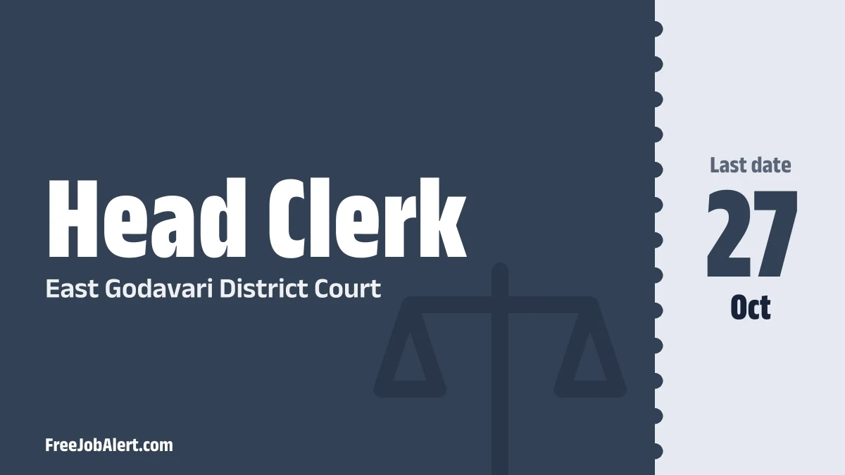 East Godavari District Court Head Clerk Recruitment 2026 – Apply Offline East Godavari District Court Head Clerk Recruitment 2026 – Apply Offline