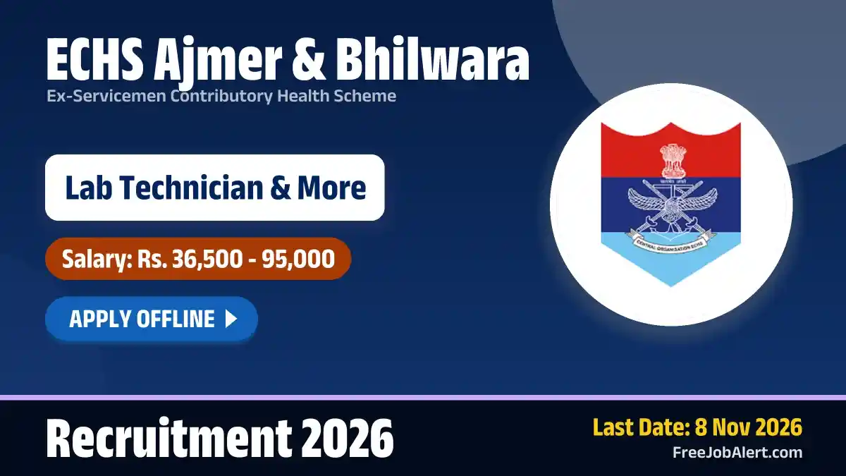 ECHS Ajmer & Bhilwara Recruitment 2026 – Apply Offline for 5 Lab Technician, Medical Officer and More Posts ECHS Ajmer & Bhilwara Recruitment 2026 – Apply Offline for 5 Lab Technician, Medical Officer and More Posts
