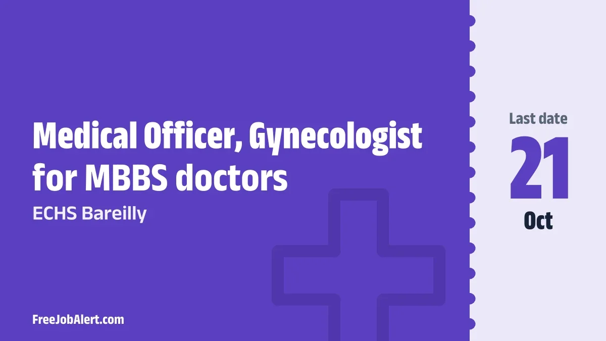 ECHS Bareilly Recruitment 2026 – Apply Offline for Medical Officer, Gynecologist Posts