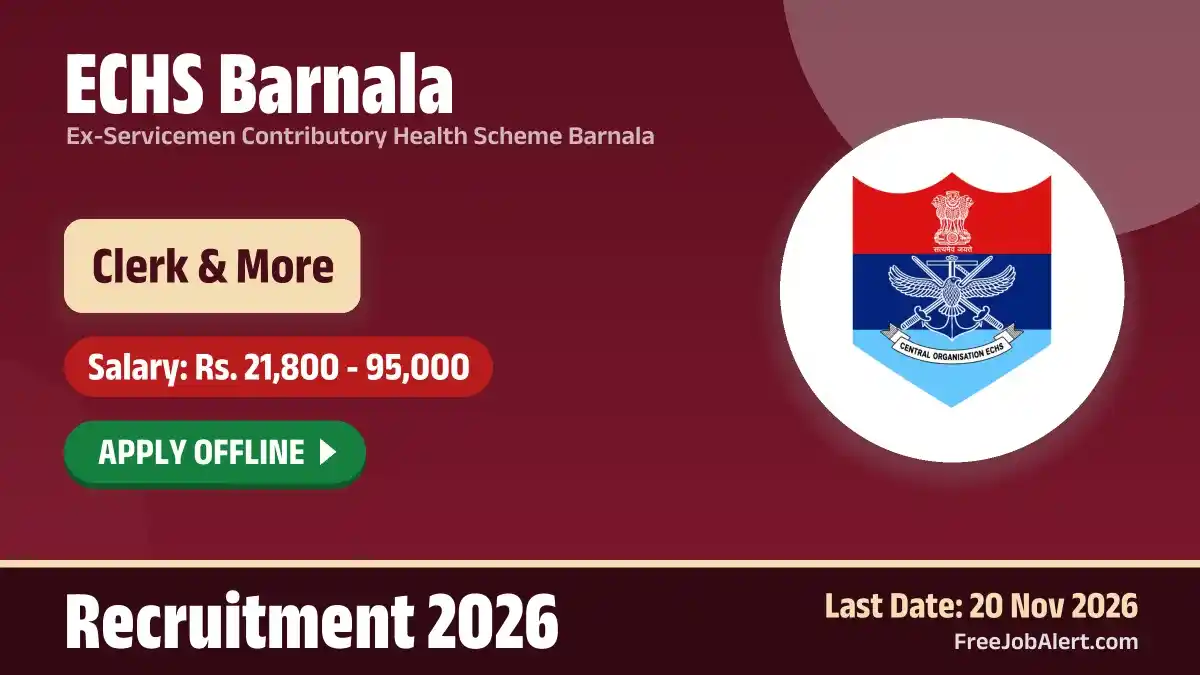 ECHS Barnala Recruitment 2026 – Apply Offline for 9 Clerk, Driver and More Posts ECHS Barnala Recruitment 2026 – Apply Offline for 9 Clerk, Driver and More Posts