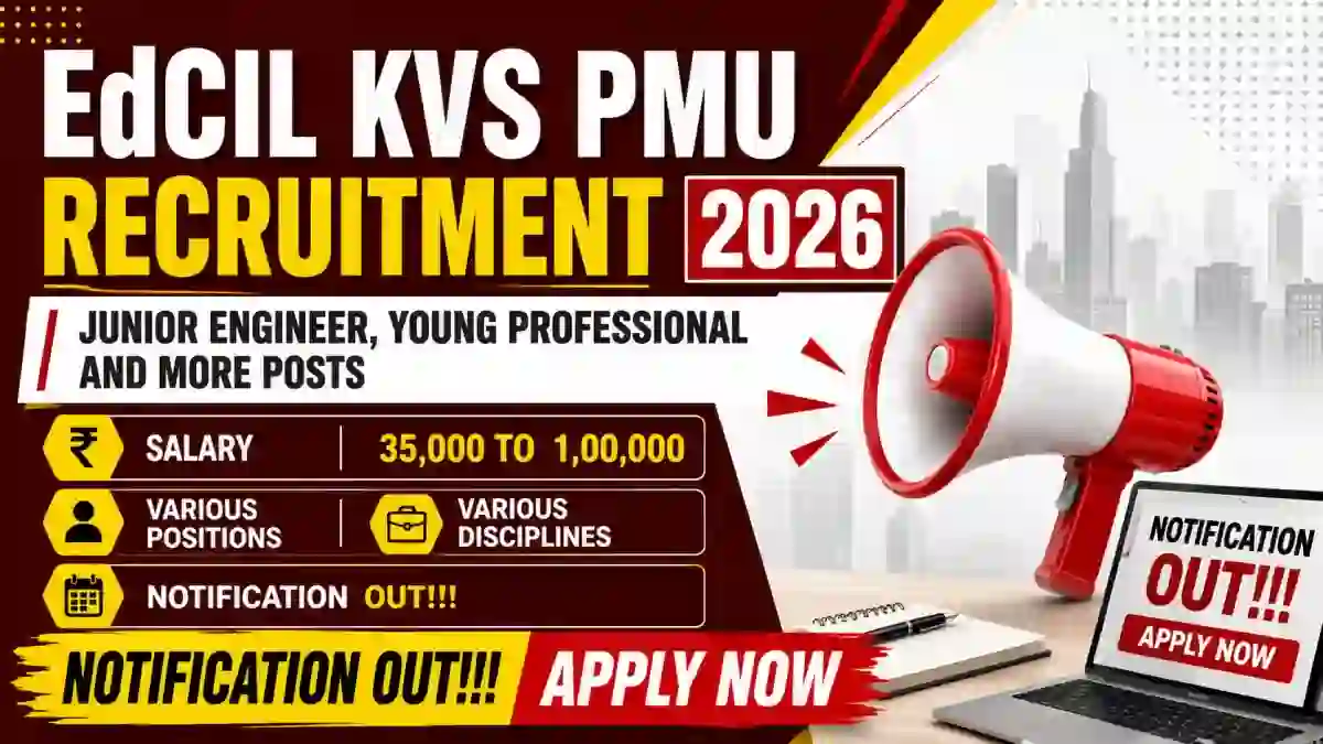EdCIL KVS PMU Recruitment 2026 - Apply Online for 13 Junior Engineer, Young Professional and More Posts
