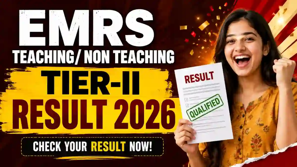 EMRS Tier 2 Result 2026 Out - Download Link at nests.tribal.gov.in