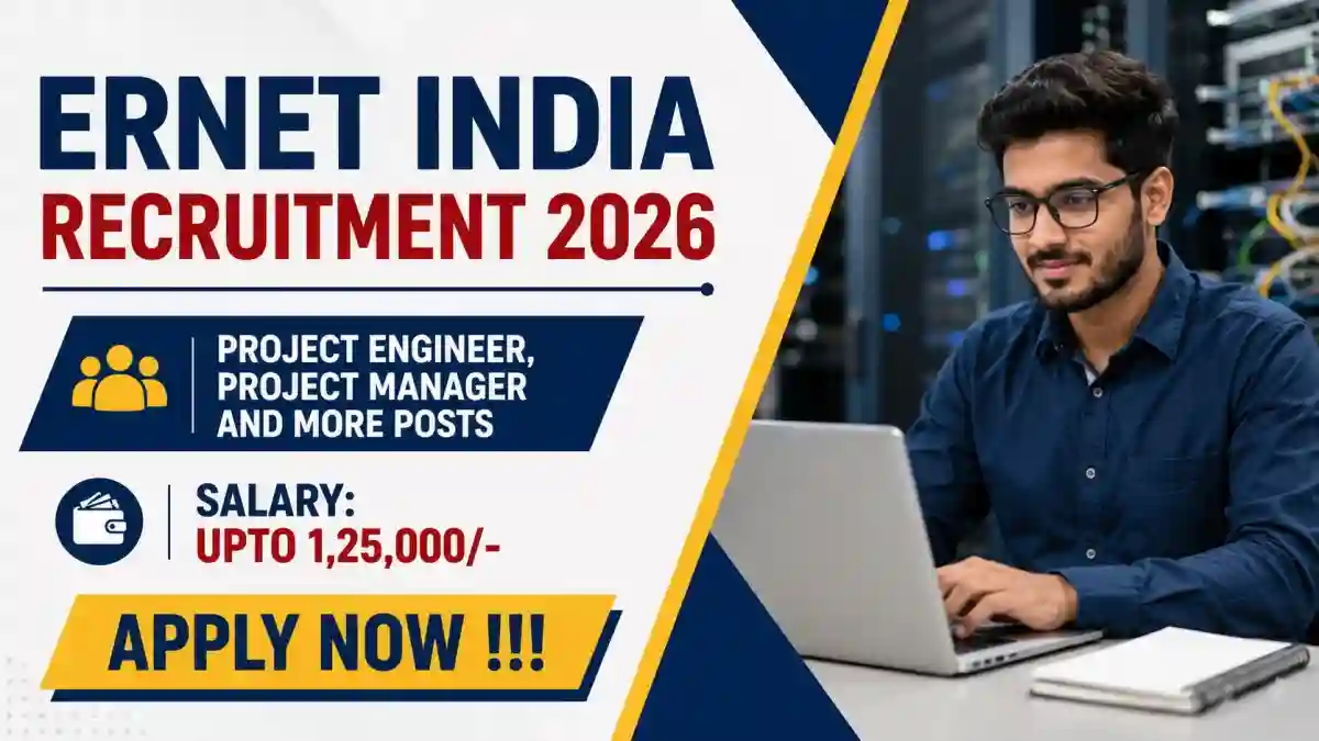 ERNET India Recruitment 2026 - Apply Online for Project Engineer, Project Manager and More Posts ERNET India Recruitment 2026 - Apply Online for Project Engineer, Project Manager and More Posts