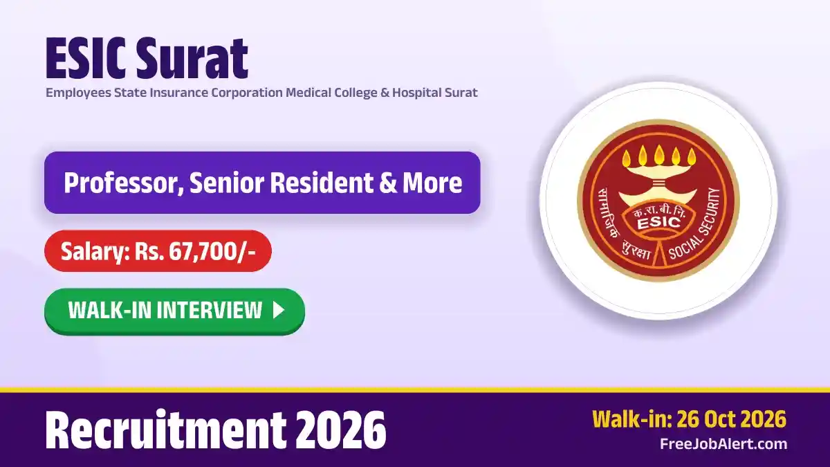 ESIC Surat Recruitment 2026 – Walkin for 29 Professor, Senior Resident and More Posts