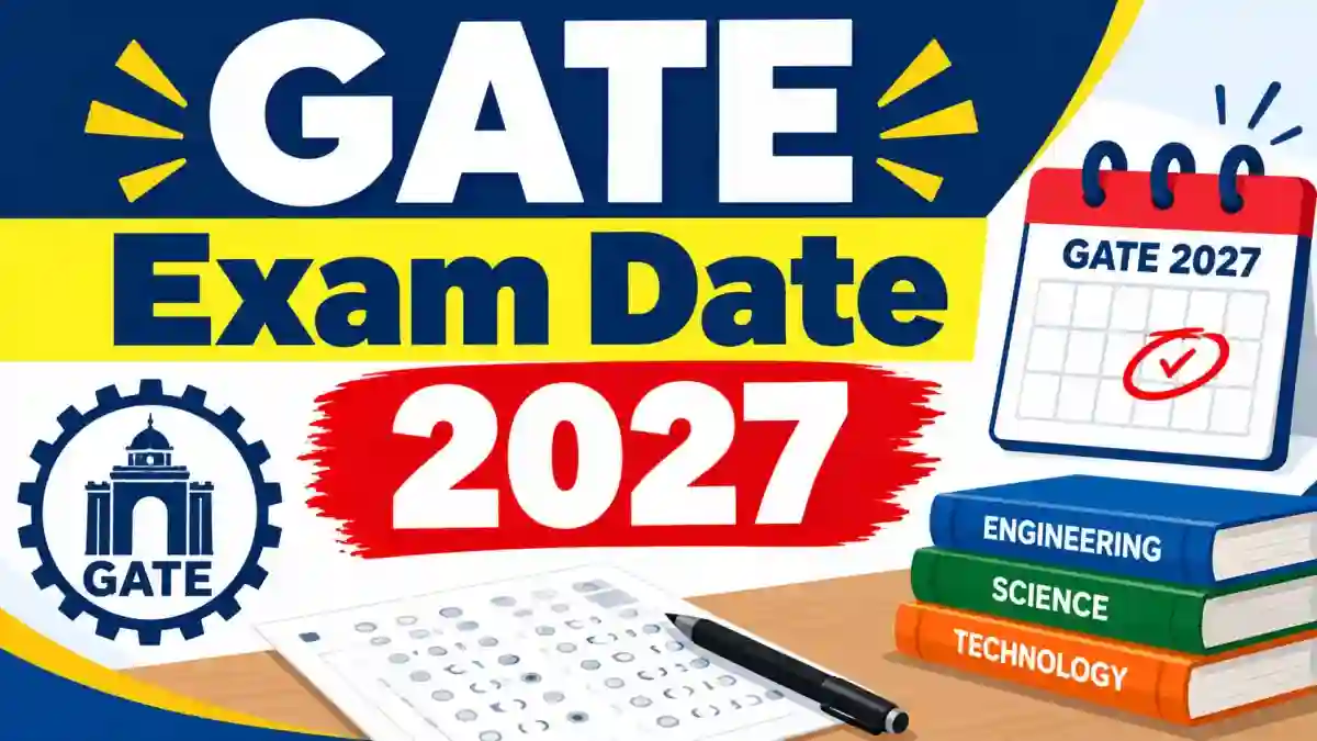 GATE Exam Date 2027 Out - Direct Link to Check Full Schedule Online @ gate2027.iitm.ac.in GATE Exam Date 2027 Out - Direct Link to Check Full Schedule Online @ gate2027.iitm.ac.in
