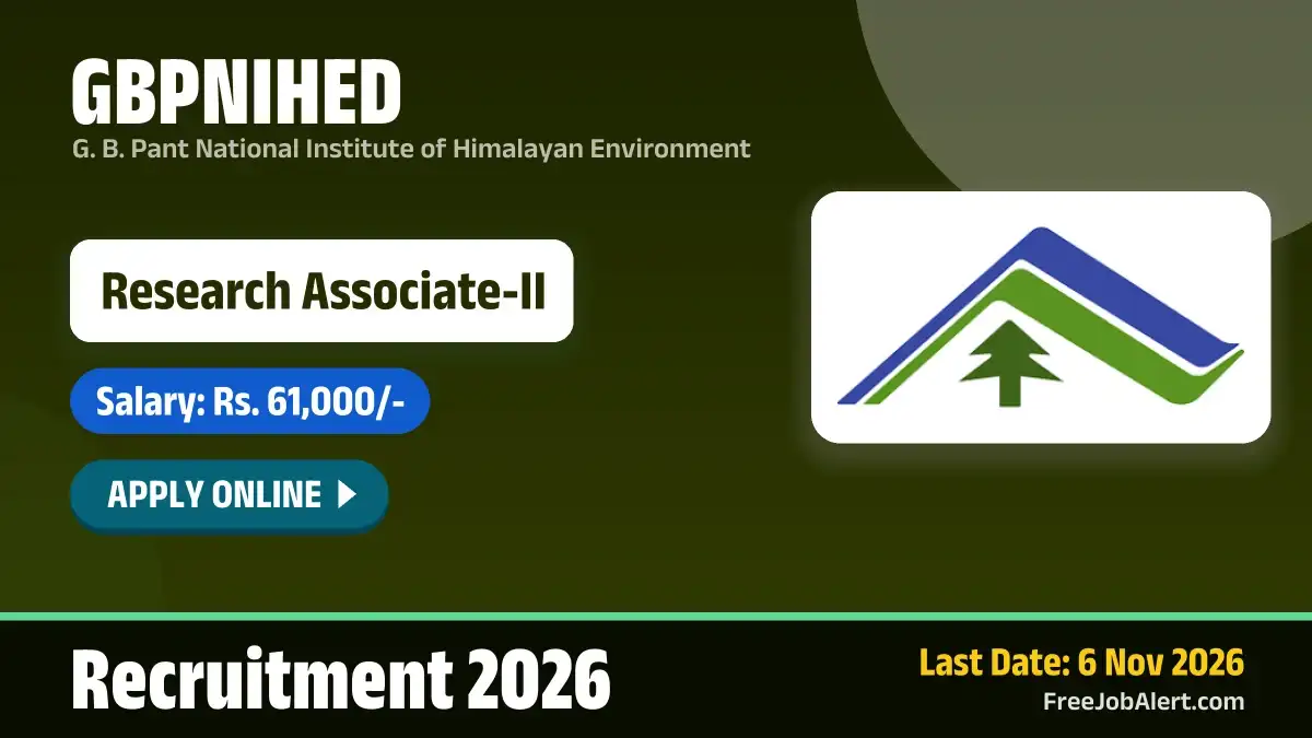 GBPNIHED Research Associate II Recruitment 2026 – Apply Online GBPNIHED Research Associate II Recruitment 2026 – Apply Online