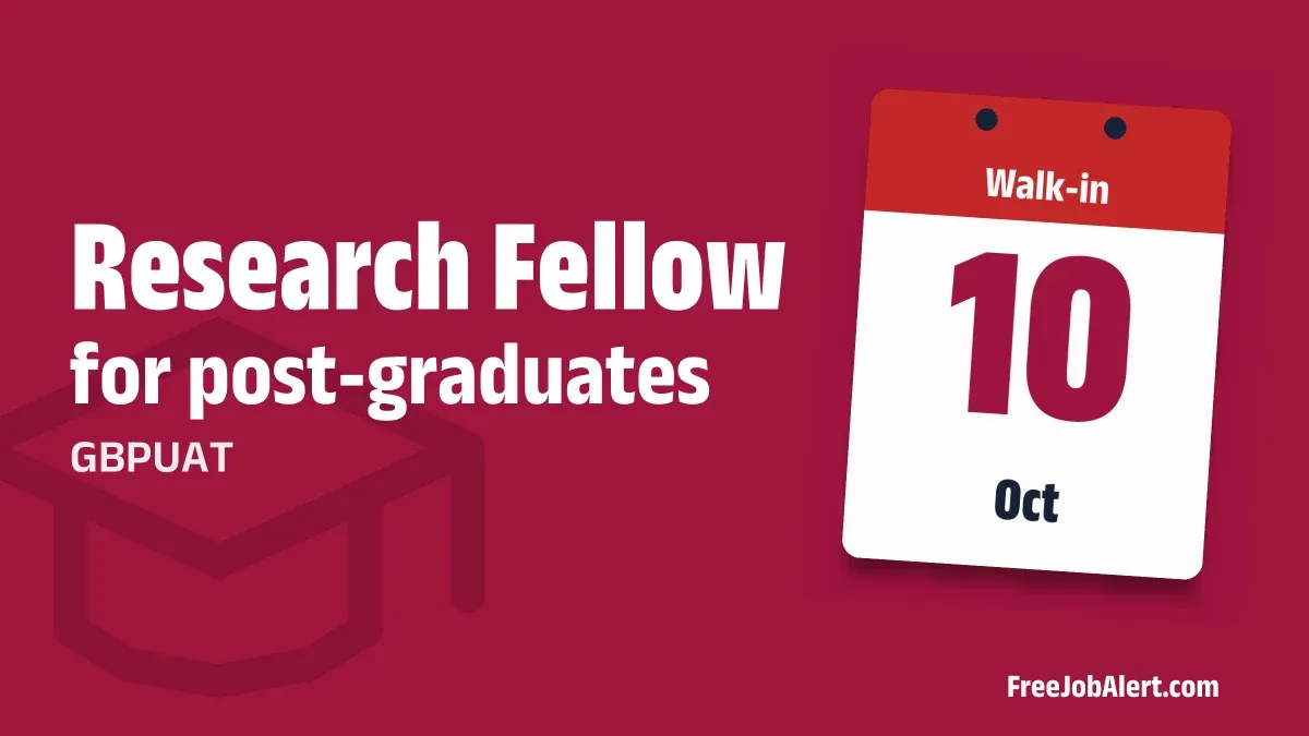 GBPUAT Research Fellow Recruitment 2026 – Apply Offline
