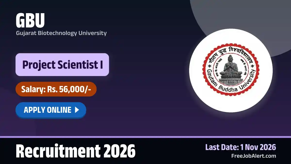 GBU Project Scientist I Recruitment 2026 – Apply Online GBU Project Scientist I Recruitment 2026 – Apply Online