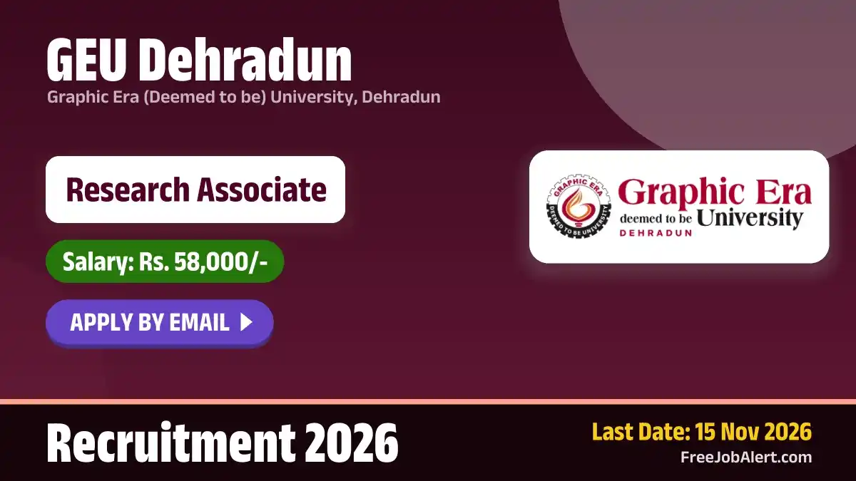 GEU Dehradun Research Associate Recruitment 2026 – Apply Online
