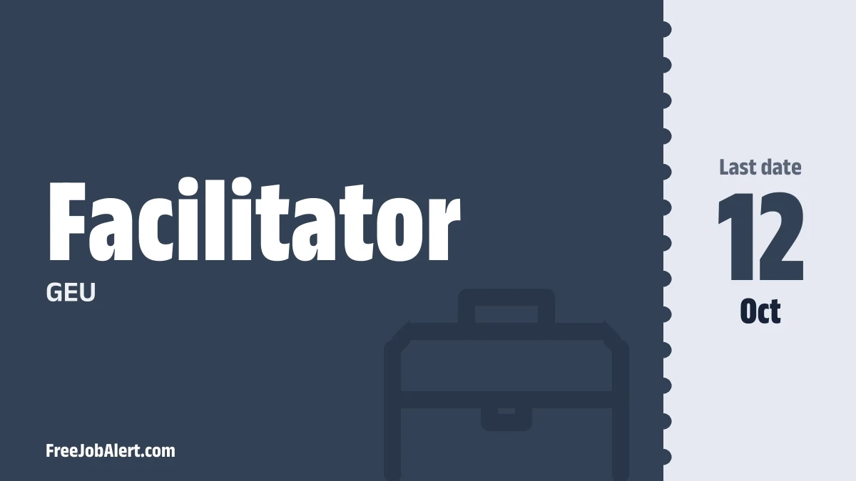 GEU Facilitator Recruitment 2026 – Apply Online