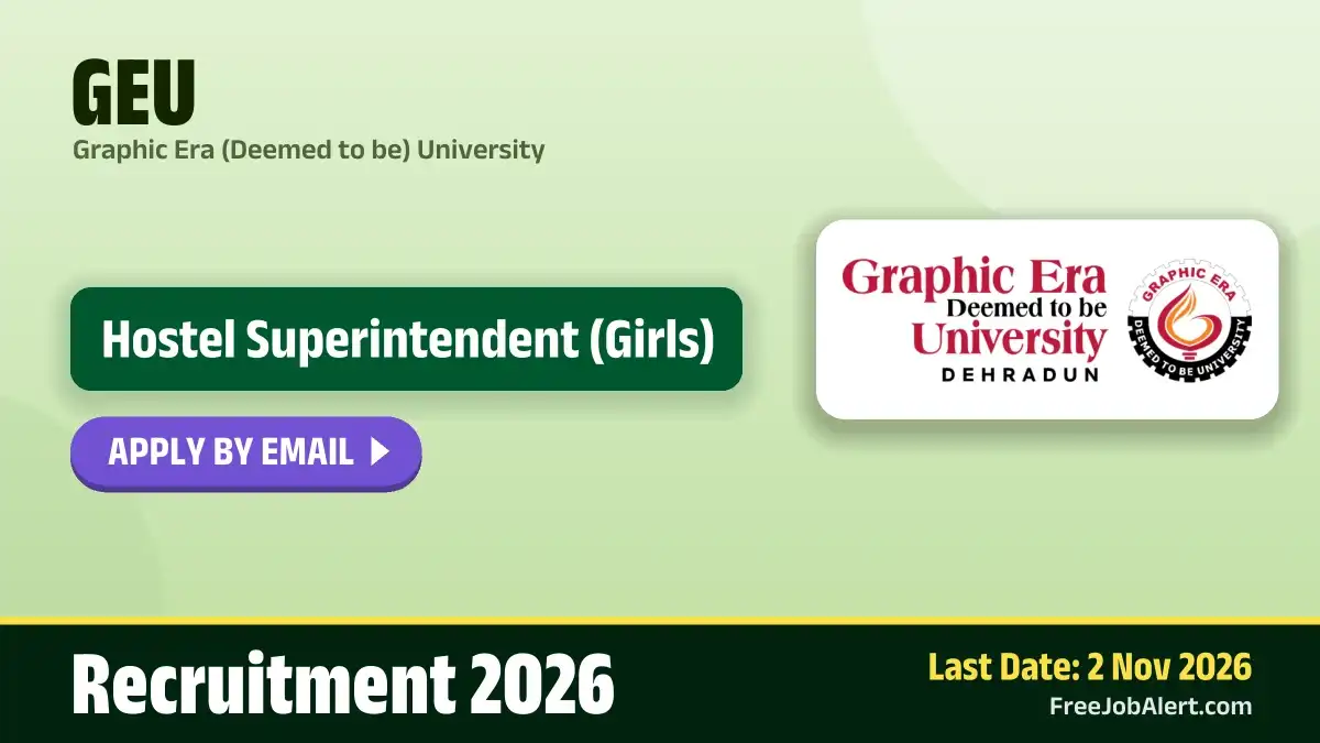 GEU Hostel Superintendent Recruitment 2026 – Apply Online