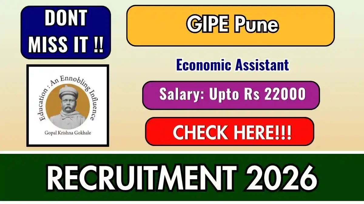GIPE Pune Economic Assistant Recruitment 2026 – Apply Online