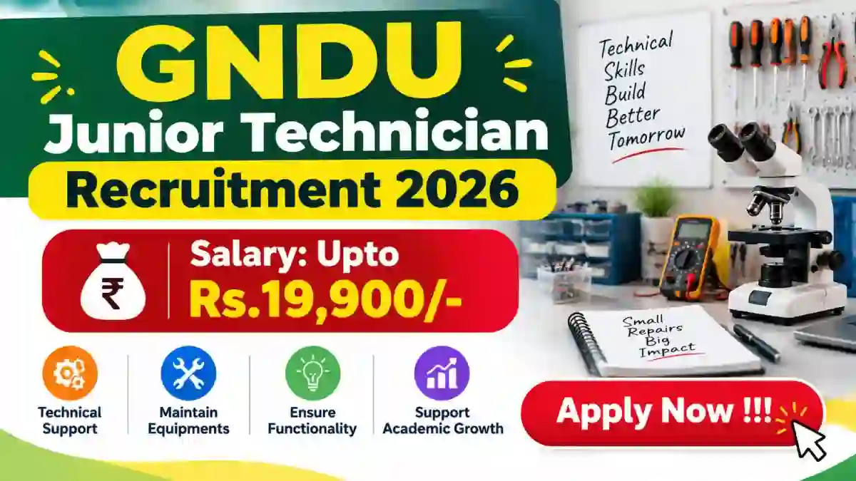 GNDU Junior Technician Recruitment 2026 - Apply Online