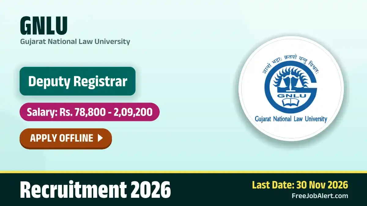 GNLU Deputy Registrar Recruitment 2026 – Apply Offline GNLU Deputy Registrar Recruitment 2026 – Apply Offline