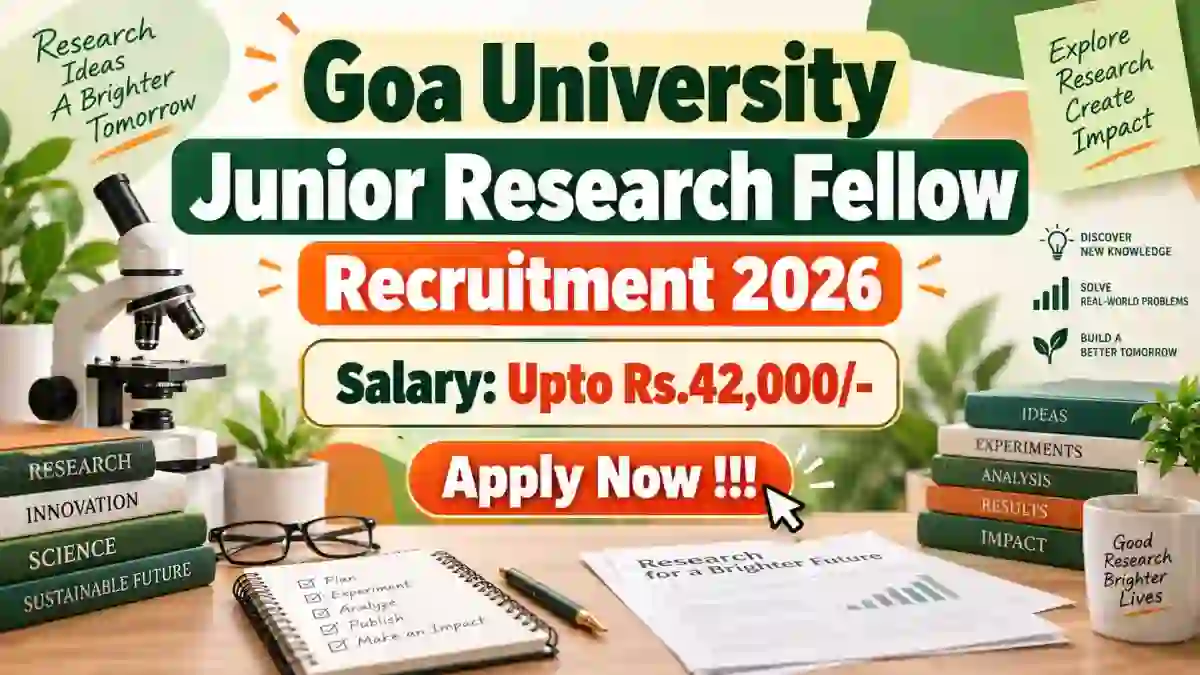 Goa University Junior Research Fellow Recruitment 2026 - Apply Online