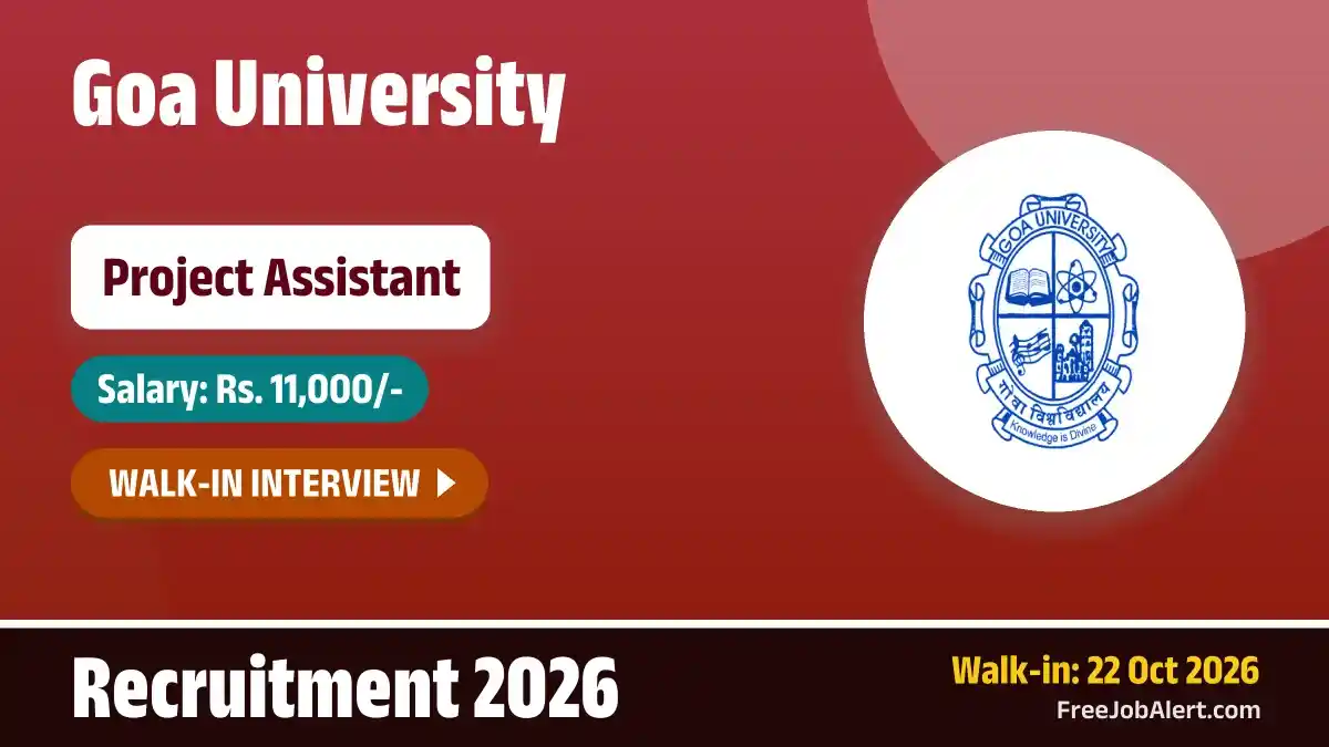 Goa University Project Assistant Recruitment 2026 – Walkin