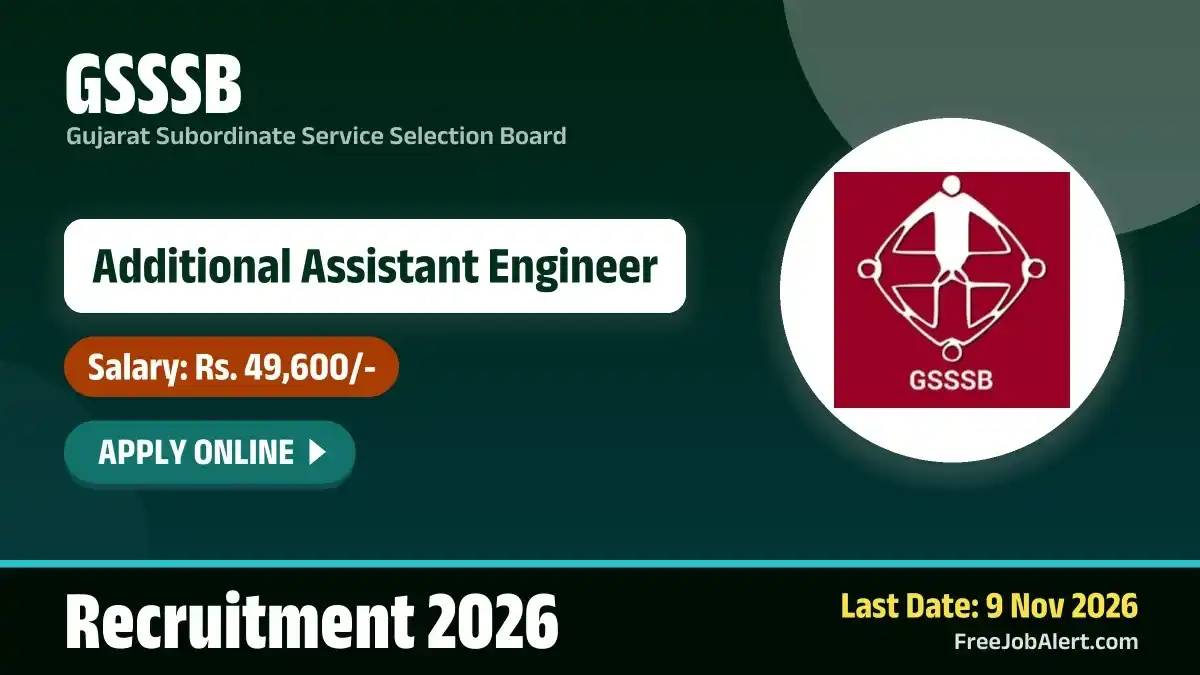 GSSSB Additional Assistant Engineer Recruitment 2026 for 7 Posts GSSSB Additional Assistant Engineer Recruitment 2026 for 7 Posts