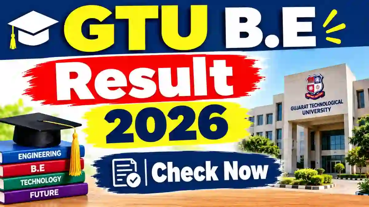 GTU B.E 6th Sem Result 2026 Out - Direct Link to Check Regular & Remedial Result Online at gturesults.in GTU B.E 6th Sem Result 2026 Out - Direct Link to Check Regular & Remedial Result Online at gturesults.in