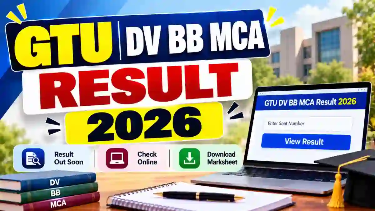 GTU Re-check Re-Assess Result 2026 Out - Check BB, DV, MCA Result Online @ gtu.ac.in GTU Re-check Re-Assess Result 2026 Out - Check BB, DV, MCA Result Online @ gtu.ac.in