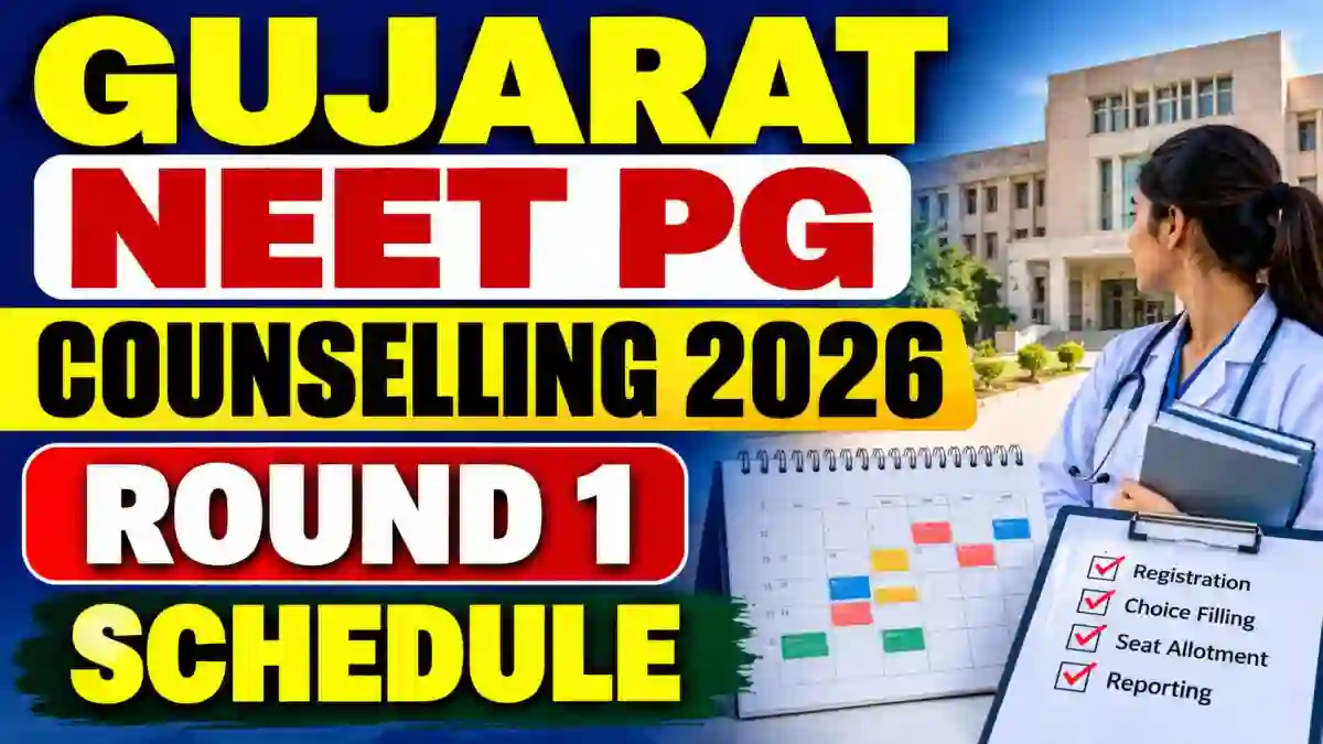 Gujarat NEET PG Counselling 2026 Round 1 Registration Open, Last Date October 8