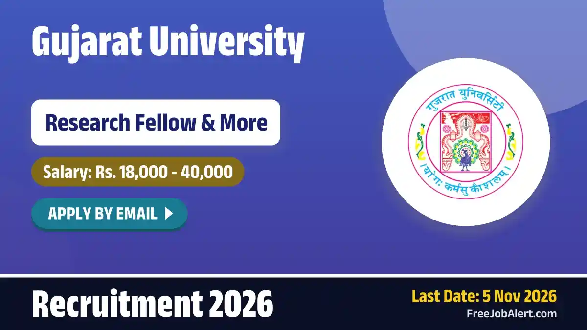 Gujarat University Recruitment 2026 – Apply Online for 3 Research Fellow, Office Assistant Posts Gujarat University Recruitment 2026 – Apply Online for 3 Research Fellow, Office Assistant Posts