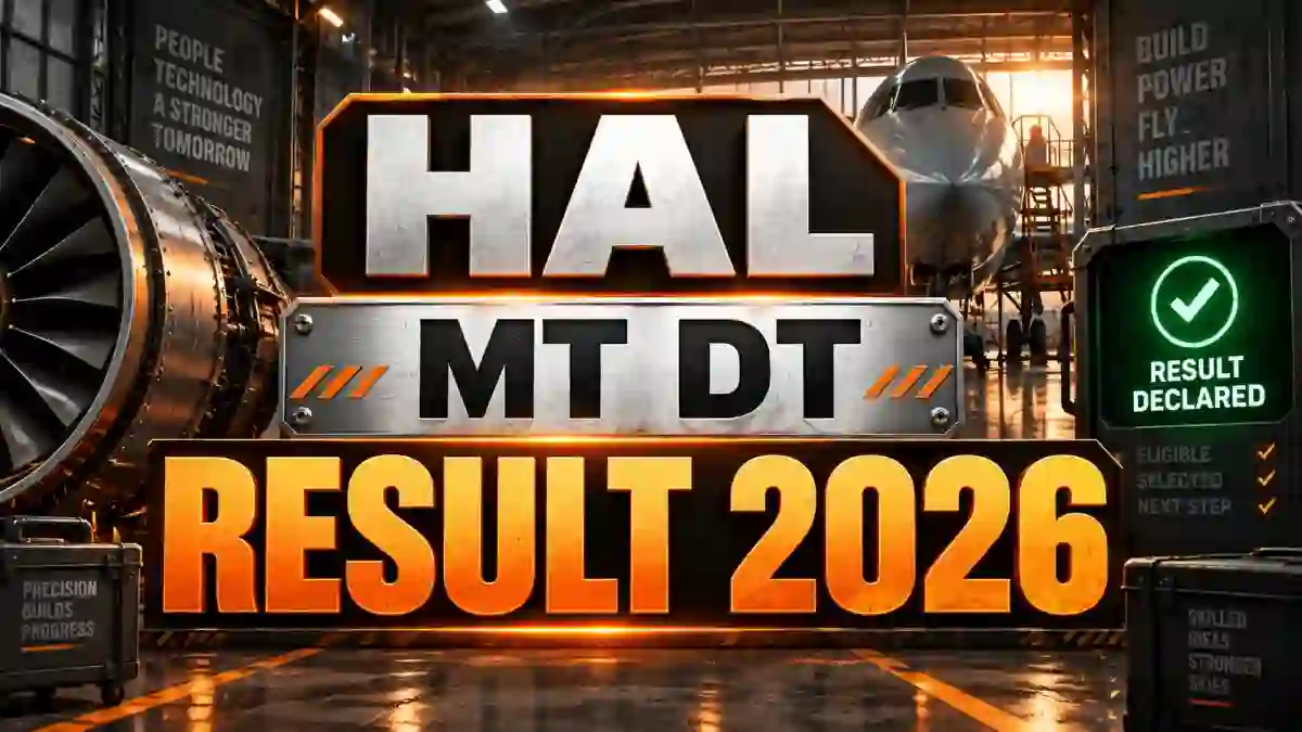 HAL MT & DT Result 2026 Out - Check Management Trainee & Design Trainee Scorecard