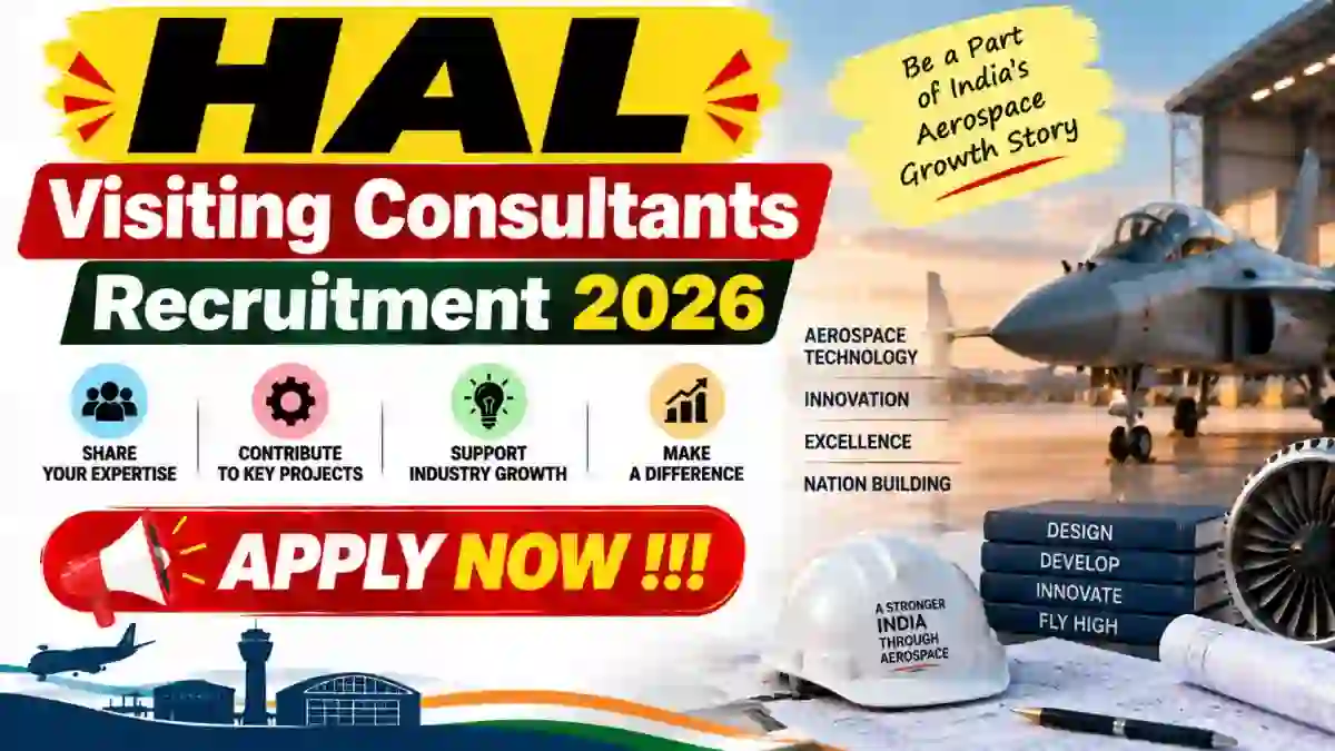 HAL Visiting Consultants Recruitment 2026 - Apply Offline HAL Visiting Consultants Recruitment 2026 - Apply Offline