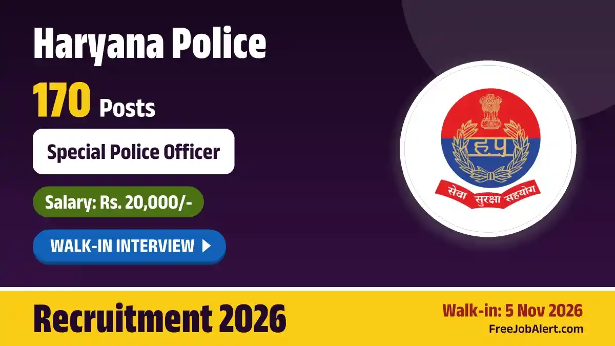 Haryana Police SPO Recruitment 2026 – Walkin for 170 Special Police Officer Posts Haryana Police SPO Recruitment 2026 – Walkin for 170 Special Police Officer Posts