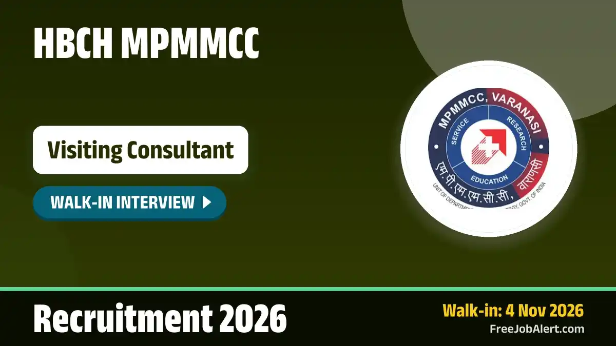 HBCH MPMMCC Visiting Consultant Recruitment 2026 – Apply Online HBCH MPMMCC Visiting Consultant Recruitment 2026 – Apply Online
