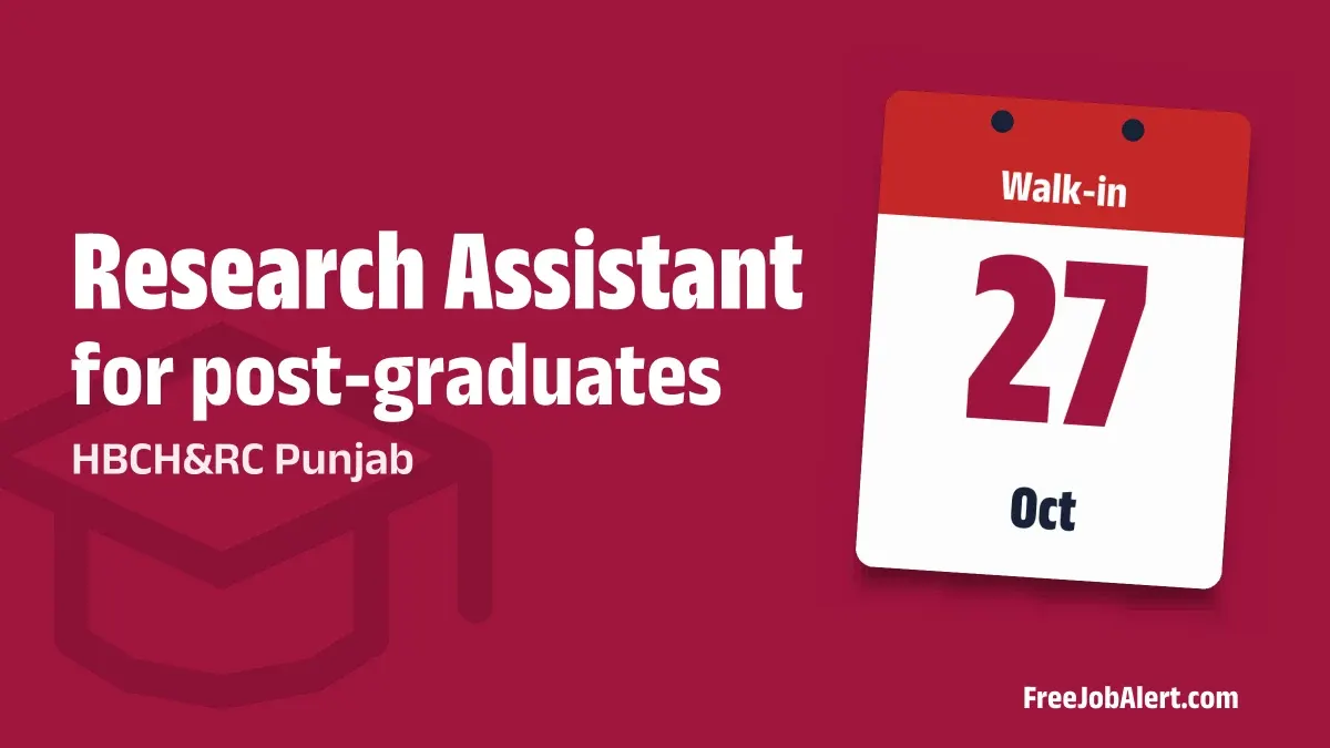 HBCH&RC Punjab Research Assistant Recruitment 2026 – Walk-in HBCH&RC Punjab Research Assistant Recruitment 2026 – Walk-in