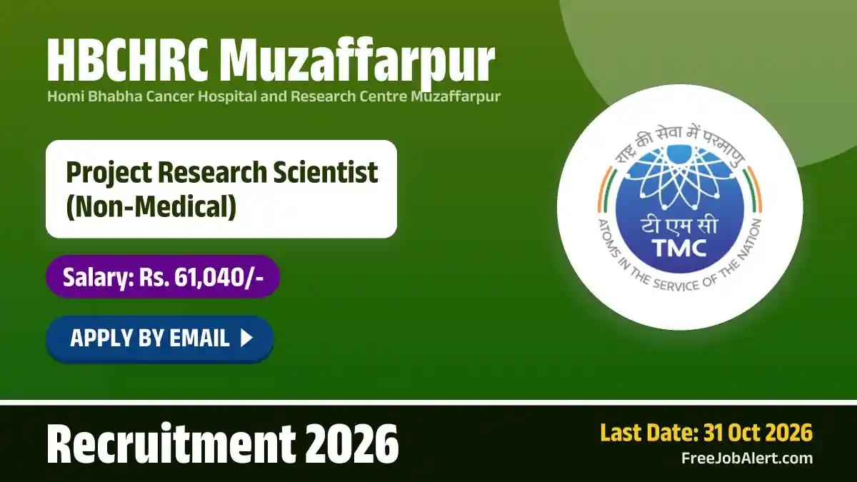 HBCHRC Muzaffarpur Project Research Scientist Recruitment 2026 – Apply Online