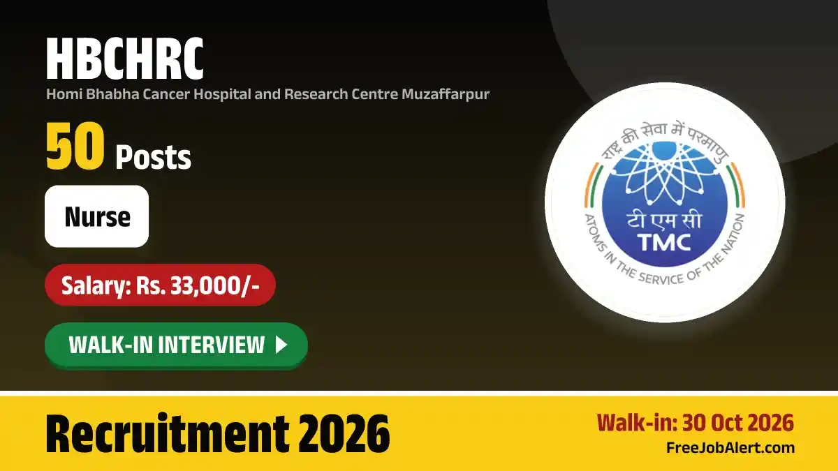 HBCHRC Nurse Recruitment 2026 – Walkin for 50 Posts HBCHRC Nurse Recruitment 2026 – Walkin for 50 Posts