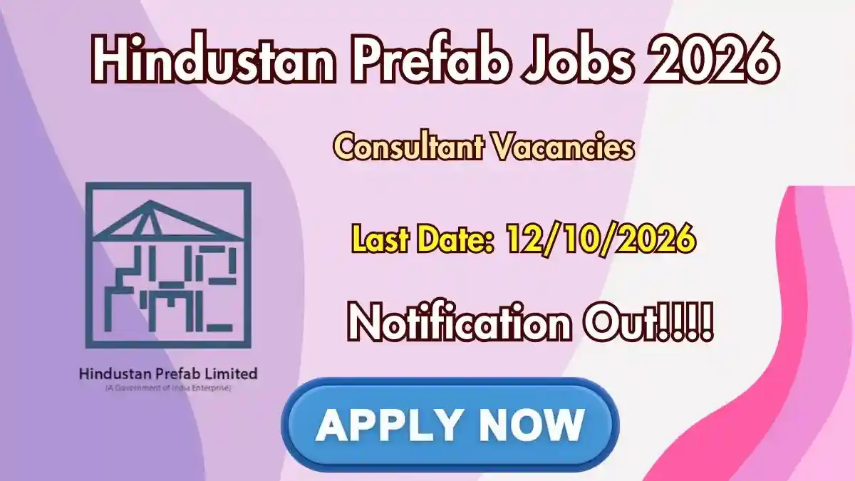 Hindustan Prefab Consultant Recruitment 2026 - Apply Offline
